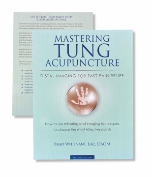 Mastering Tung Acupuncture - Distal Imaging for Fast Pain Relief